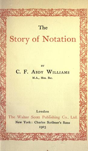 Cover for The story of notation.