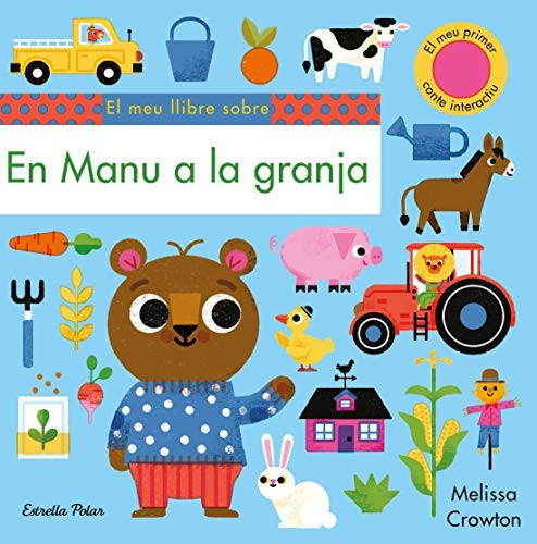 Cover for En Manu a la granja. El meu primer conte interactiu