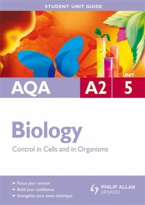 Cover for Aqa A2 Biology Student Unit Guide