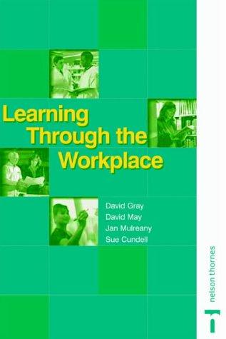 Cover for Learning Through The Workplace