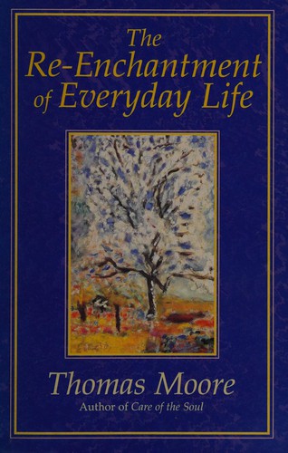 Cover for The re-enchantment of everyday life