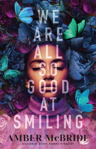Cover for We Are All So Good at Smiling