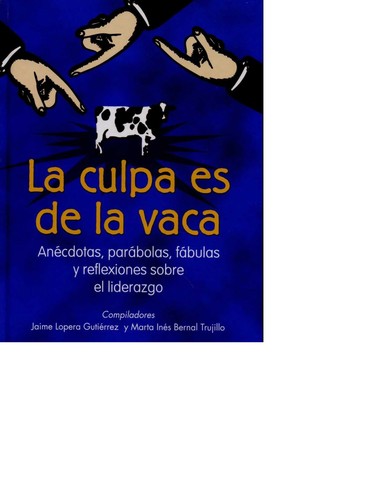 Cover for La culpa es de la vaca