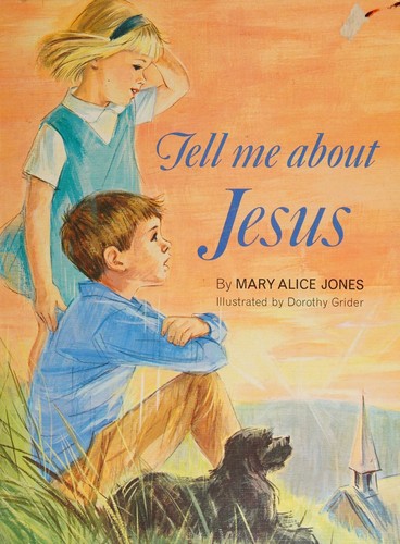 Cover for Tell me about Jesus