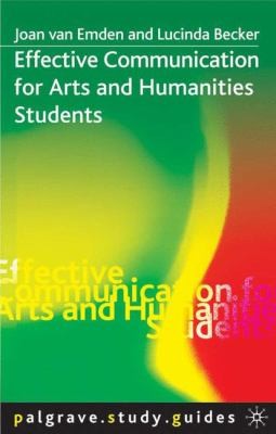 Cover for Effective Communication For Arts And Humanities Students