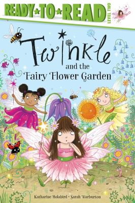 Cover for Twinkle and the Fairy Flower Garden