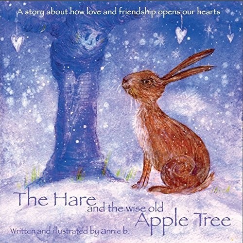 Cover for The Hare and the Wise Old Apple Tree