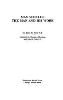Cover for Max Scheler, the man and his work