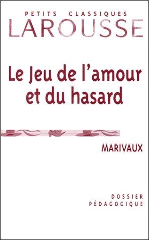 Cover for Le Jeu de l'amour et du hasard, Marivaux 