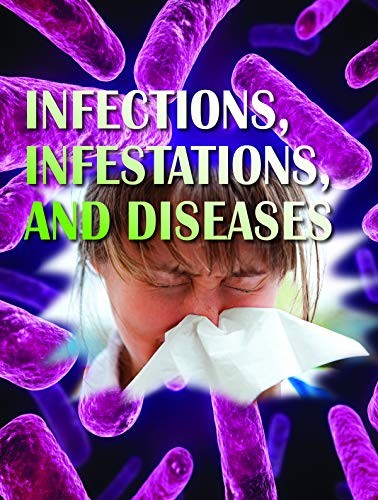Cover for Infections, Infestations, and Diseases