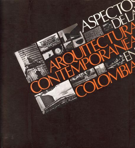 Cover for Aspectos de la Arquitectura Contemporanea en Colombia