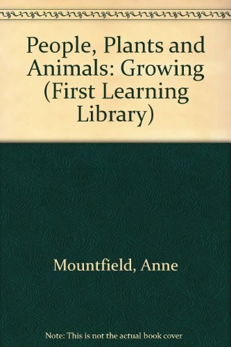 Cover for People, Plants and Animals (First Learning Library)