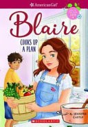 Cover for Blaire cooks up a plan