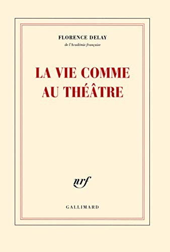 Cover for La vie comme au théâtre