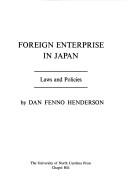 Cover for Foreign enterprise in Japan: laws and policies.