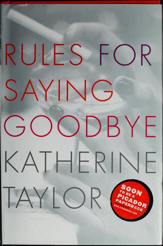 Cover for Rules for Saying Goodbye