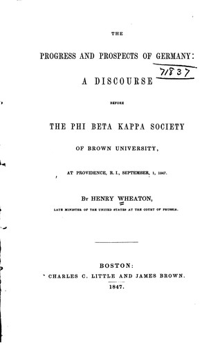 Cover for The Progress and Prospects of Germany: A Discourse Before the Phi Beta Kappa ...