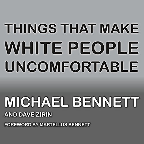 Cover for Things That Make White People Uncomfortable