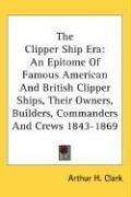 Cover for The Clipper Ship Era