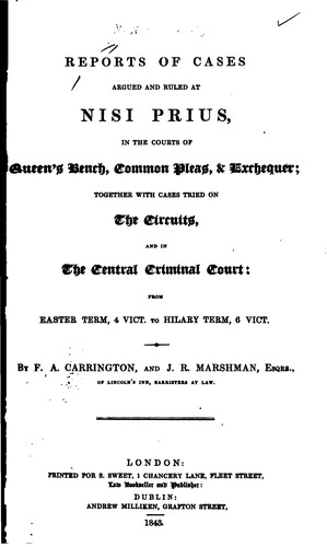 Cover for Reports of cases argued and ruled at nisi prius, in the courts of Queen's bench, Common pleas, & Exchequer