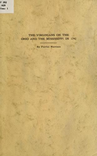Cover for Virginians on the Ohio and the Mississippi in 1742