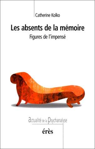 Cover for Les Absents de la mémoire 