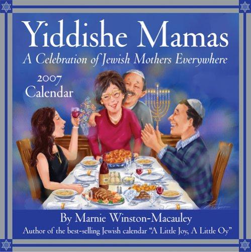 Cover for Yiddishe Mamas 2007 Day-to-Day Calendar