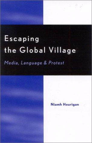Cover for Escaping the global village