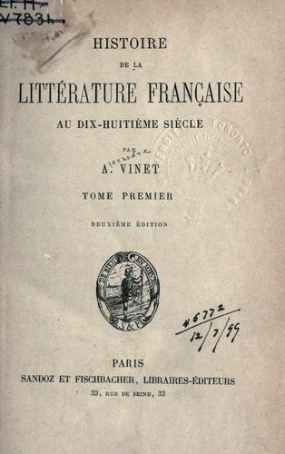 Cover for Histoire de la littérature française au dix-huitieme siecle.