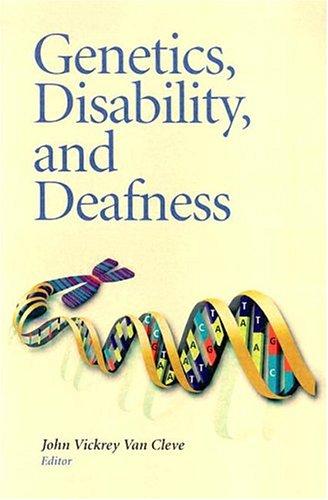 Cover for Genetics, disability, and deafness