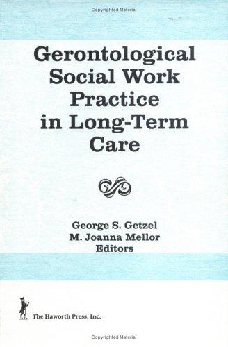 Cover for Gerontological social work practice in long-term care