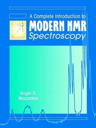 Cover for A complete introduction to modern NMR spectroscopy