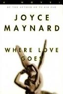 Cover for Where love goes