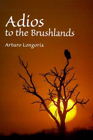 Cover for Adios to the brushlands