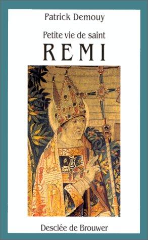 Cover for Petite vie de saint Remi