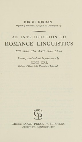 Cover for An introduction to Romance linguistics: its schools and scholars.