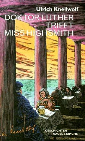 Cover for Doktor Luther trifft Miss Highsmith