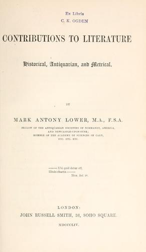 Cover for Contributions to literature, historical, antiquarian, and metrical.