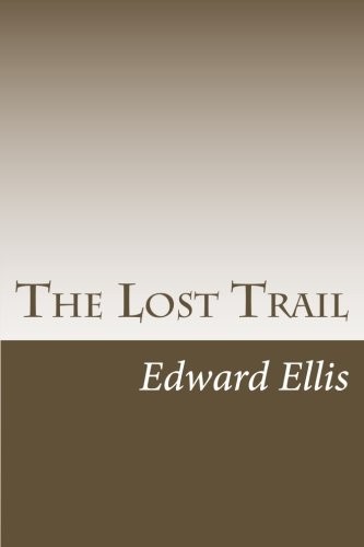 Cover for The Lost Trail
