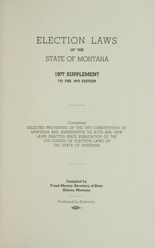 Cover for Election laws of the state of Montana, 1977 supplement to the 1970 edition
