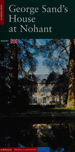Cover for George Sand's House at Nohant