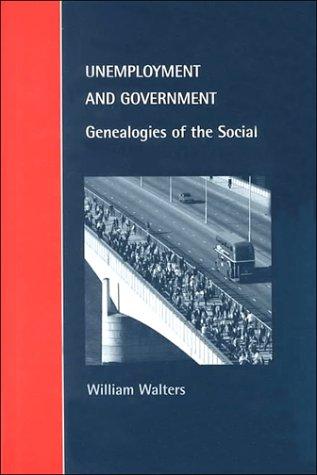 Cover for Unemployment and Government