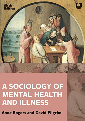 Cover for A Sociology of Mental Health and Illness
