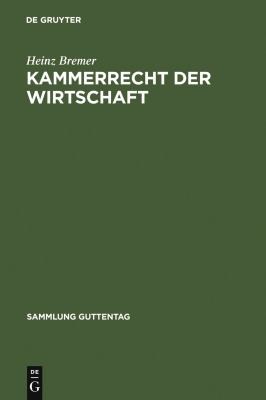 Cover for Kammerrecht der Wirtschaft