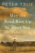 Cover for May the road rise up to meet you