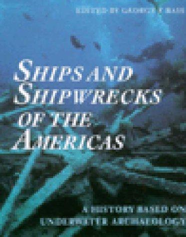 Cover for Ships and Shipwrecks of the Americas