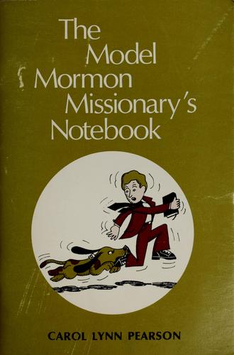 Cover for The model Mormon missionary's notebook