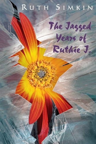 Cover for The Jagged Years of Ruthie J.