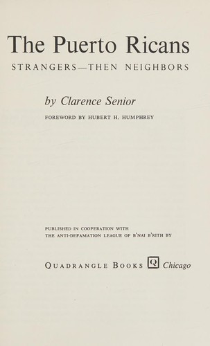 Cover for The Puerto Ricans: strangers--then neighbors