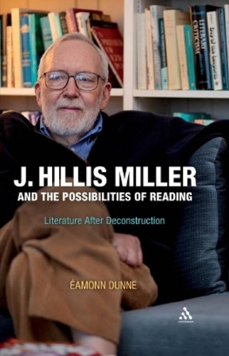Cover for J. Hillis Miller and the possibilities of reading
